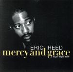 UPC 0645347203020 Eric Reed エリックリード / Mercy And Grace 輸入盤 CD・DVD 画像