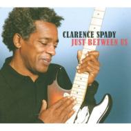 UPC 0649435004520 Clarence Spady / Just Between Us 輸入盤 CD・DVD 画像