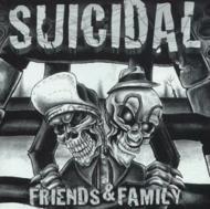 UPC 0649847001322 Suicidal Tendencies スーサイダルテンデンシーズ / Suicidal - Friends & Family 輸入盤 CD・DVD 画像