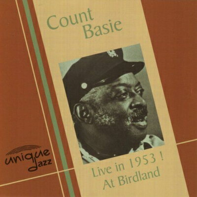 UPC 0660191102725 Count Basie カウントベイシー / Live 1953! At Birdland 輸入盤 CD・DVD 画像