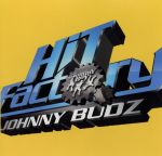 UPC 0661868158526 Hit Factory / Johnny Budz CD・DVD 画像