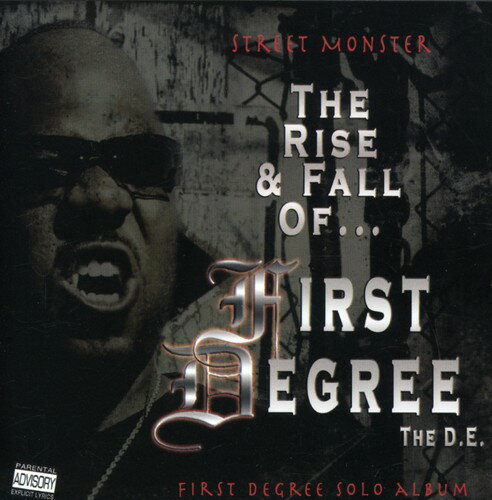 UPC 0671935001624 Street Monster： Rise ＆ Fall of First Degree the De FirstDegreetheD．E． CD・DVD 画像