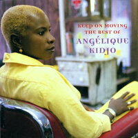 UPC 0696998575820 Keep on Moving： The Best of Angelique Kidjo アンジェリーク・キジョー CD・DVD 画像