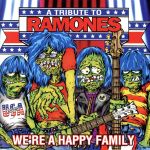 UPC 0696998635227 輸入洋楽CD VARIOUS ARTISTS/WE’RE A HAPPY FAMILY-A TRIBUTE TO RAMONES-(輸入盤) CD・DVD 画像