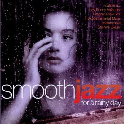 UPC 0698458109224 Smooth Jazz for a Rainy Day V．A． CD・DVD 画像