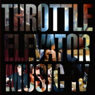 UPC 0698873033210 Throttle Elevator Music / Throttle Elevator Music CD・DVD 画像