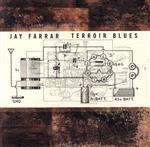 UPC 0699675117221 Jay Farrar / Terroir Blues 輸入盤 CD・DVD 画像