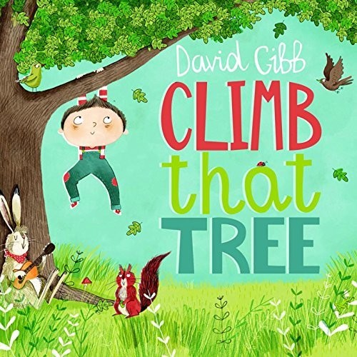 UPC 0700461873372 David Gibb / Climb That Tree 輸入盤 CD・DVD 画像