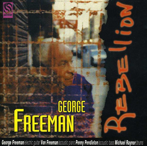 UPC 0700797002729 Rebellion GeorgeFreeman CD・DVD 画像