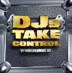 UPC 0702201002622 Dj’s Take Control CD・DVD 画像