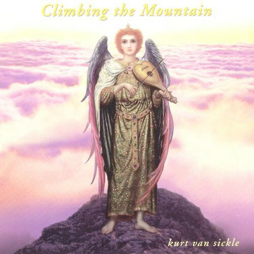 UPC 0704477700523 Climbing the Mountain KurtVanSickle CD・DVD 画像