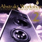 UPC 0706172000922 Abstrakt Workshop 2 / Various Artists CD・DVD 画像