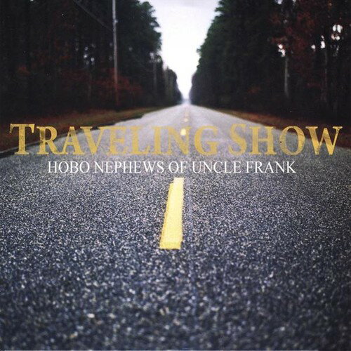 UPC 0707541139595 Traveling Show HoboNephewsofUncleFrank CD・DVD 画像