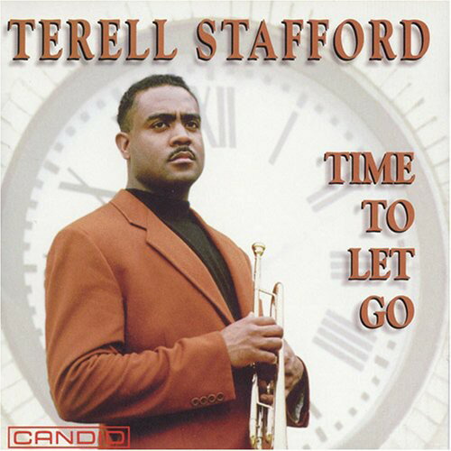 UPC 0708857970223 Time to Let Go / Terell Stafford CD・DVD 画像