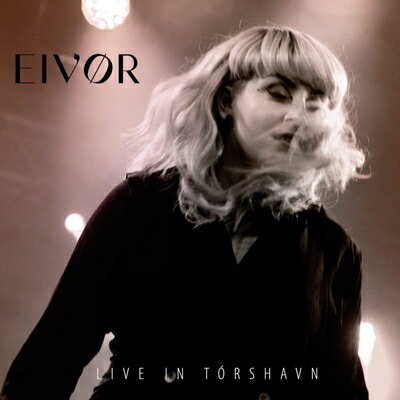 UPC 0709388042373 Eivor / Live In Torshavn CD・DVD 画像