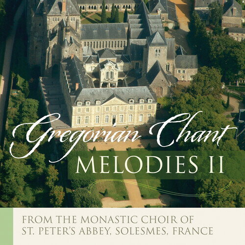 UPC 0709887084522 Gregorian Melodies Popular Chants 2 MonasticChoirofSolesmes ,Gagne CD・DVD 画像