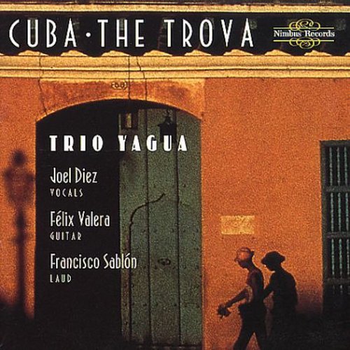 UPC 0710357556524 Cuba： The Trova JoelAlameda CD・DVD 画像