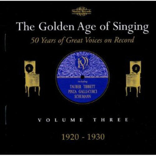 UPC 0710357705427 Golden Age of Singing 3： 1920－1930 CD・DVD 画像