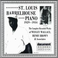 UPC 0714298510423 St Louis Barrelhouse Piano 1929-1934 / Various Artists CD・DVD 画像