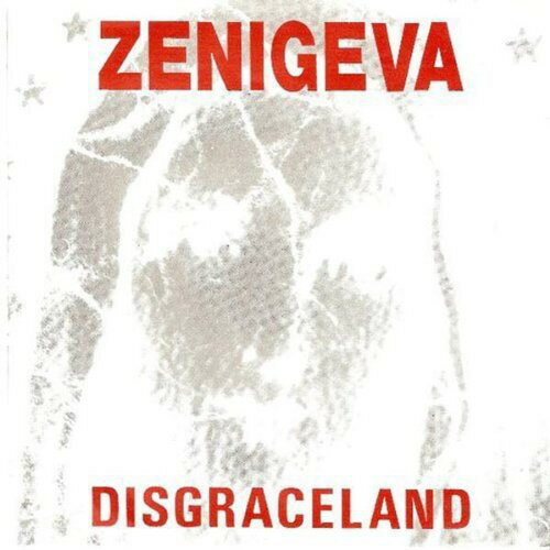 UPC 0721616012774 Disgraceland (7 inch Analog) / Zeni Geva CD・DVD 画像