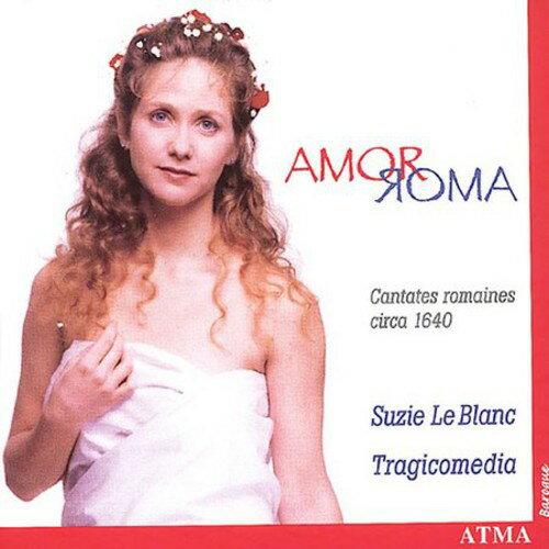 UPC 0722056223027 Amor Roma: Mid-17th Century Roman Cantatas / Tragicomedia CD・DVD 画像