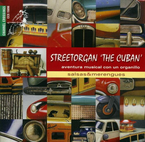 UPC 0723385150985 Cuba． Streetorgan－the Cuban JaapKwaasteniet CD・DVD 画像