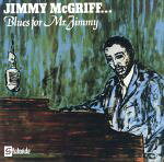 UPC 0724353751326 Blues for Mr． Jimmy ジミー・マクグリフ CD・DVD 画像