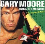 UPC 0724384773328 Blood of Emeralds - Best of Part 2 / Gary Moore CD・DVD 画像