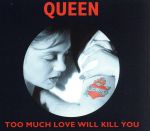 UPC 0724388274524 Too Much Love Will Kill You クイーン CD・DVD 画像