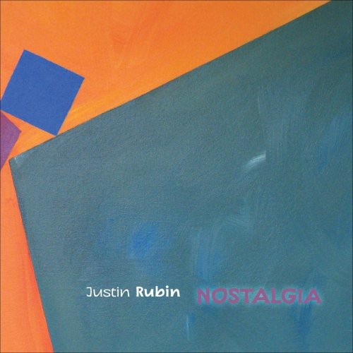 UPC 0726708673826 Nostalgia / Justin Rubin CD・DVD 画像