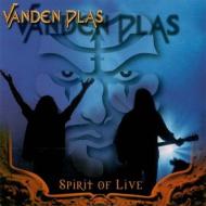 UPC 0727701201825 Spirit of Live / Vanden Plas CD・DVD 画像