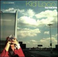 UPC 0730003708121 Kid Loco / Dj Kicks 輸入盤 CD・DVD 画像