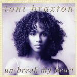 UPC 0730082420723 Un－Break My Heart トニ・ブラクストン CD・DVD 画像