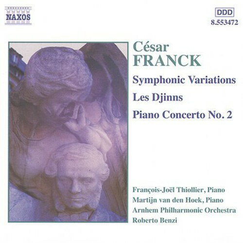 UPC 0730099447225 Symphonic Variations C?sarFranck 作曲 ,RobertoBenzi 指揮 ,ArnhemPhilharmonicOrchestra オーケストラ ,Fran?ois－Jo?lThio CD・DVD 画像