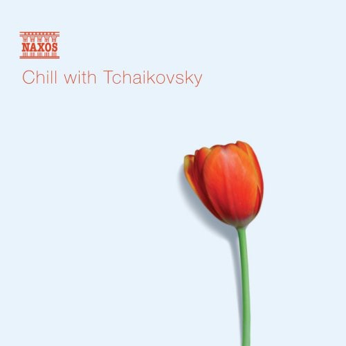 UPC 0730099678520 Chill With Tchaikovsky Tchaikovsky CD・DVD 画像