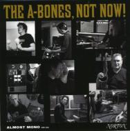 UPC 0731253034527 Not Now A－Bones CD・DVD 画像