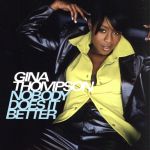 UPC 0731453206021 Nobody Does It Better / Gina Thompson CD・DVD 画像