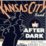 UPC 0731453732223 KC After Dark： More Music From Robert Altman’s Kansas City KansasCity CD・DVD 画像