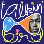 UPC 0731455985924 Talkin’ Bird チャーリー・パーカー CD・DVD 画像