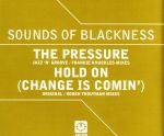 UPC 0731458248729 輸入 CD SOUNDS OF BLACKNESS / THE PRESSURE. HOLD ON(輸入盤) CD・DVD 画像