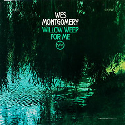 UPC 0731458948629 Willow Weep for Me (Spec Packaging) / Wes Montgomery CD・DVD 画像