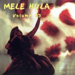 UPC 0734015110620 MELE HULA Volume ＃3 / オムニバス CD・DVD 画像