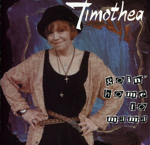 UPC 0734586900125 Goin’ Home to Mama Timothea CD・DVD 画像