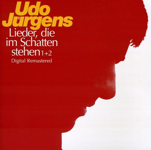 UPC 0743216112623 Lieder Die Im Schatten Stehen 1 ＆ 2 UdoJurgens CD・DVD 画像