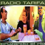 UPC 0743218013522 Cruzando El Rio / Radio Tarifa CD・DVD 画像