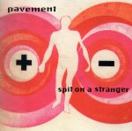 UPC 0744861038429 Spit On A Stranger EP ペイヴメント CD・DVD 画像