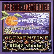 UPC 0746834103325 Clementine & Other Stories / Merrie Amsterburg CD・DVD 画像