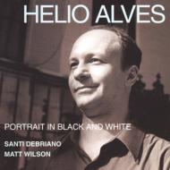 UPC 0747985017622 Helio Alves ヘリオアルベス / Portrait In Black And White 輸入盤 CD・DVD 画像