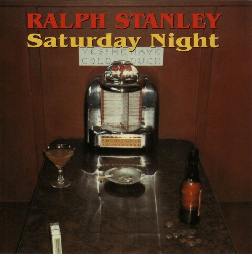 UPC 0750442064329 Saturday Night RalphStanley CD・DVD 画像