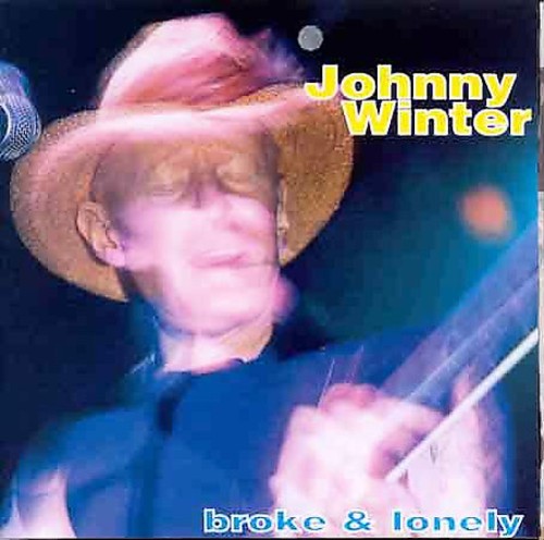 UPC 0751848306525 Broke & Lonely / Johnny Winter CD・DVD 画像
